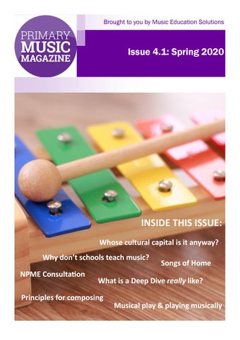 Primary Music Magazine Issue 4.1 Spring Term 2020